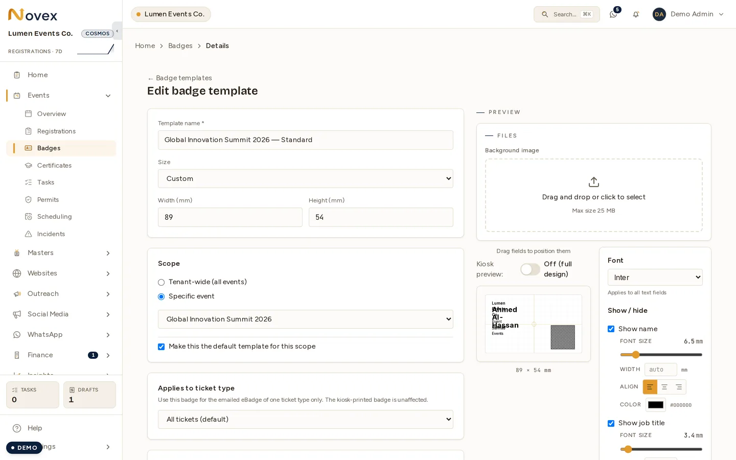 The badge template editor: template name and size on the left with a Scope choice between tenant-wide and a specific event, and on the right a background-image drop zone, a live preview with a kiosk-preview toggle, and per-field font, size, width, alignment and colour controls.
