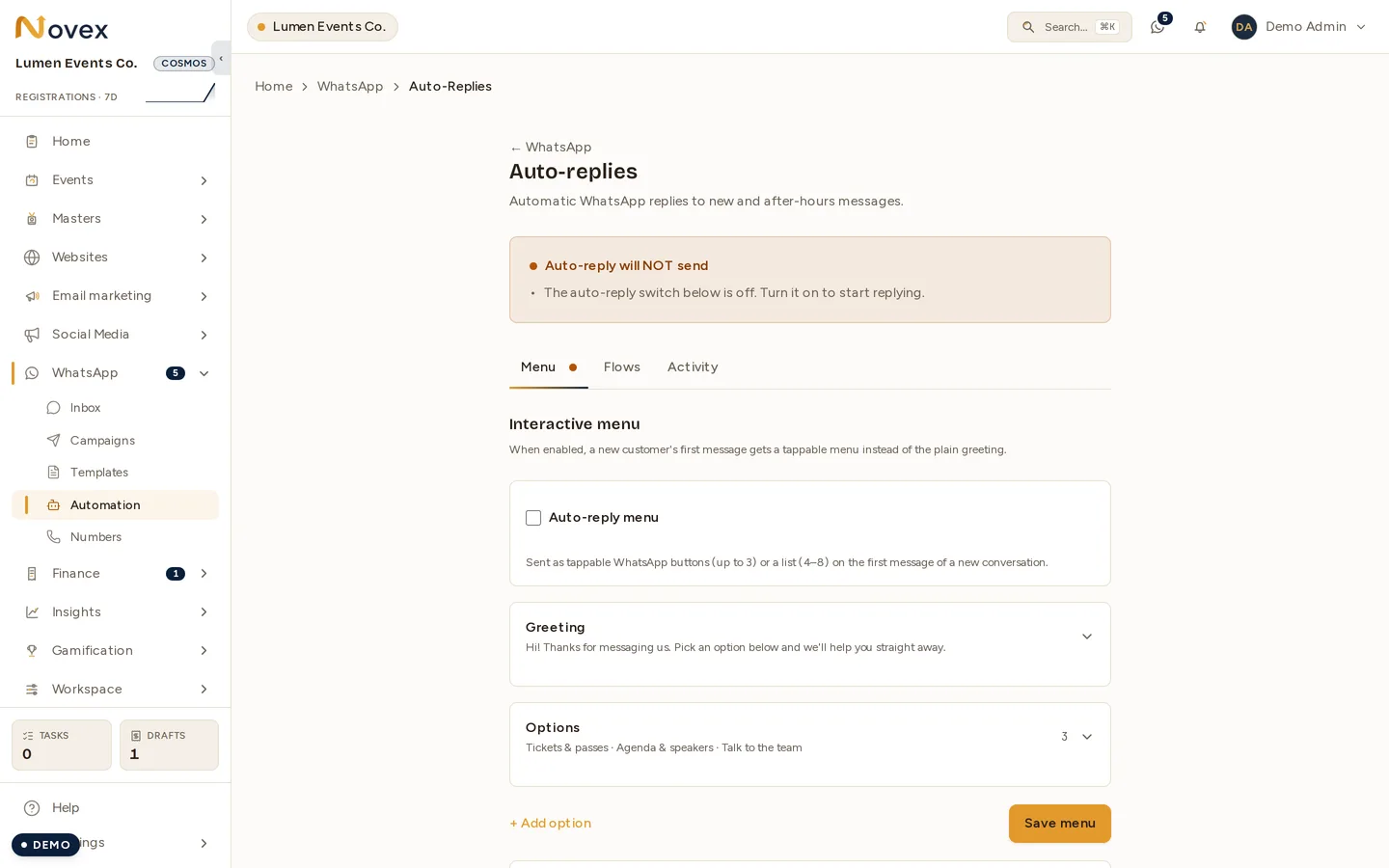 The Auto-replies page on its Menu tab: a status card reading "Auto-reply will NOT send — the auto-reply switch below is off", the Menu / Flows / Activity tabs, the Interactive menu switch, a greeting reading "Hi! Thanks for messaging us. Pick an option below and we'll help you straight away.", and an Options section holding three options — Tickets & passes, Agenda & speakers and Talk to the team.